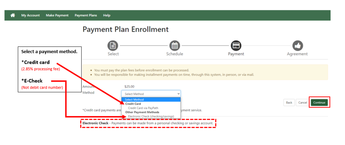 Enter a credit card or e-check information.