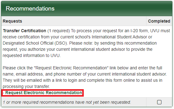 Provide recommendations by selecting Request Electronic Recommendation.