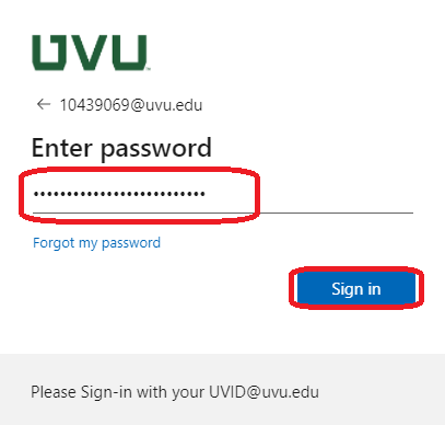 UVU Microsoft account password page where you enter your myUVU password and then click the Sign in.